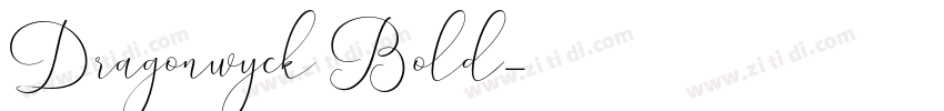 Dragonwyck Bold字体转换